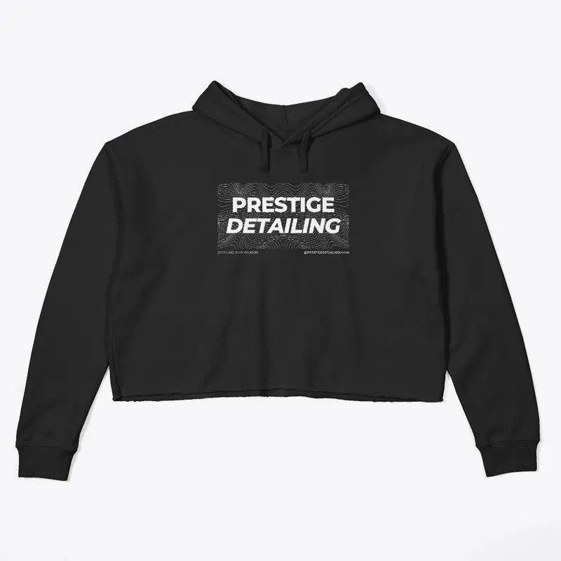 Prestige Detailing's Topo. Crop Hoodie